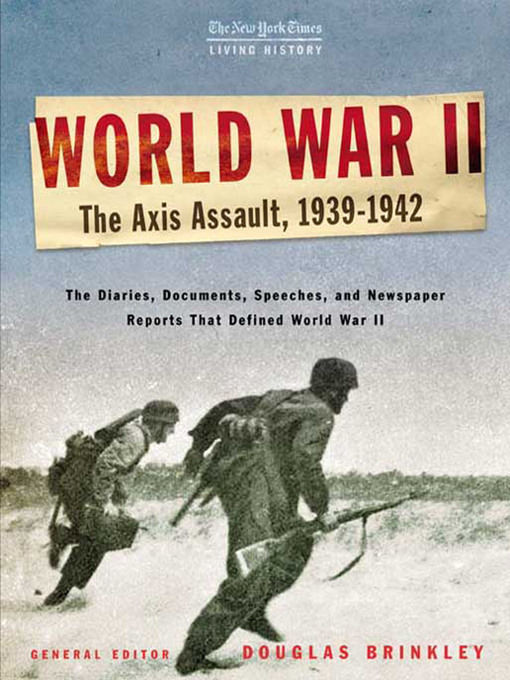 Title details for World War II, 1939-1942 by Douglas Brinkley - Available